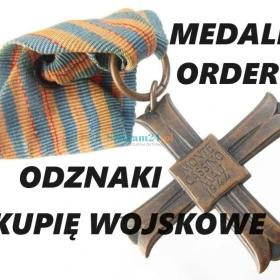 KUPIĘ WOJSKOWE ODZNACZENIA,ODZNAKI,MEDALE,ORDERY KONTAKT 694972047 