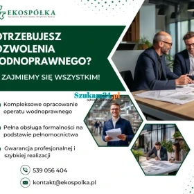 Operat Wodnoprawny / Pozwolenie Wodnoprawne